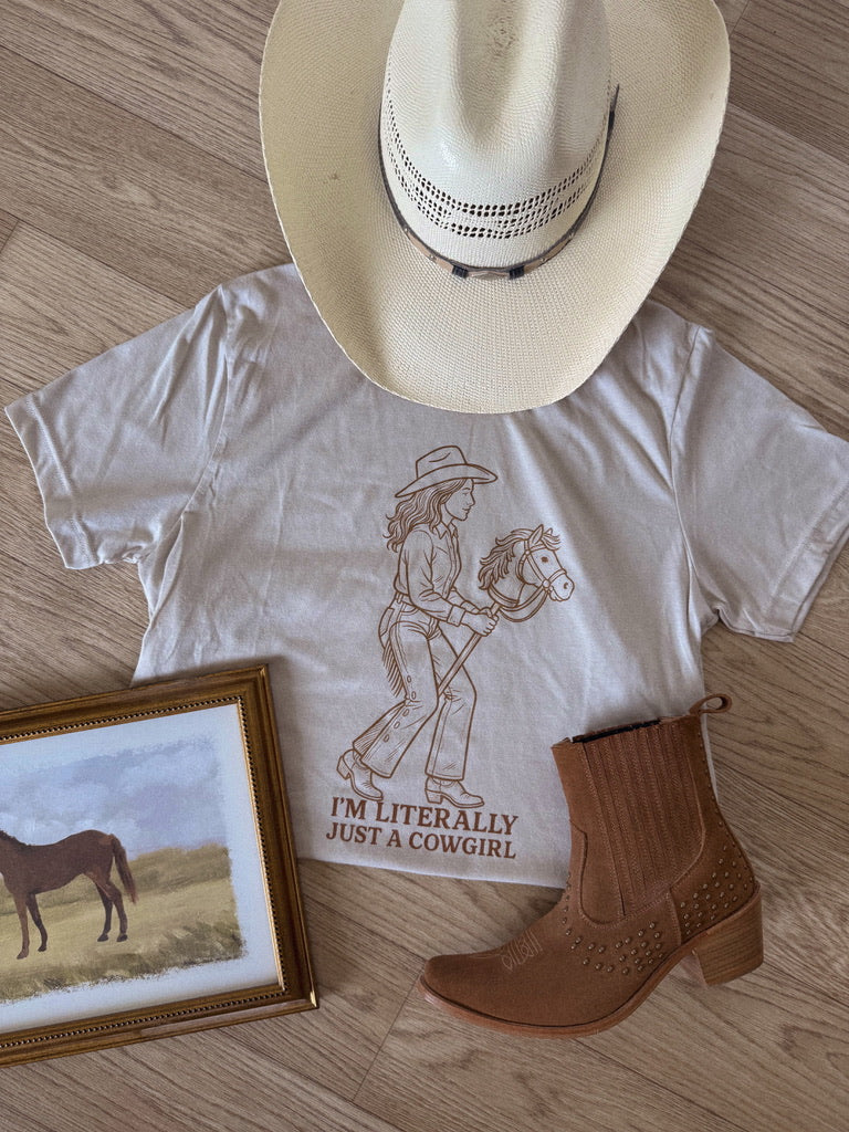 LITERALLY JUST A COWGIRL
