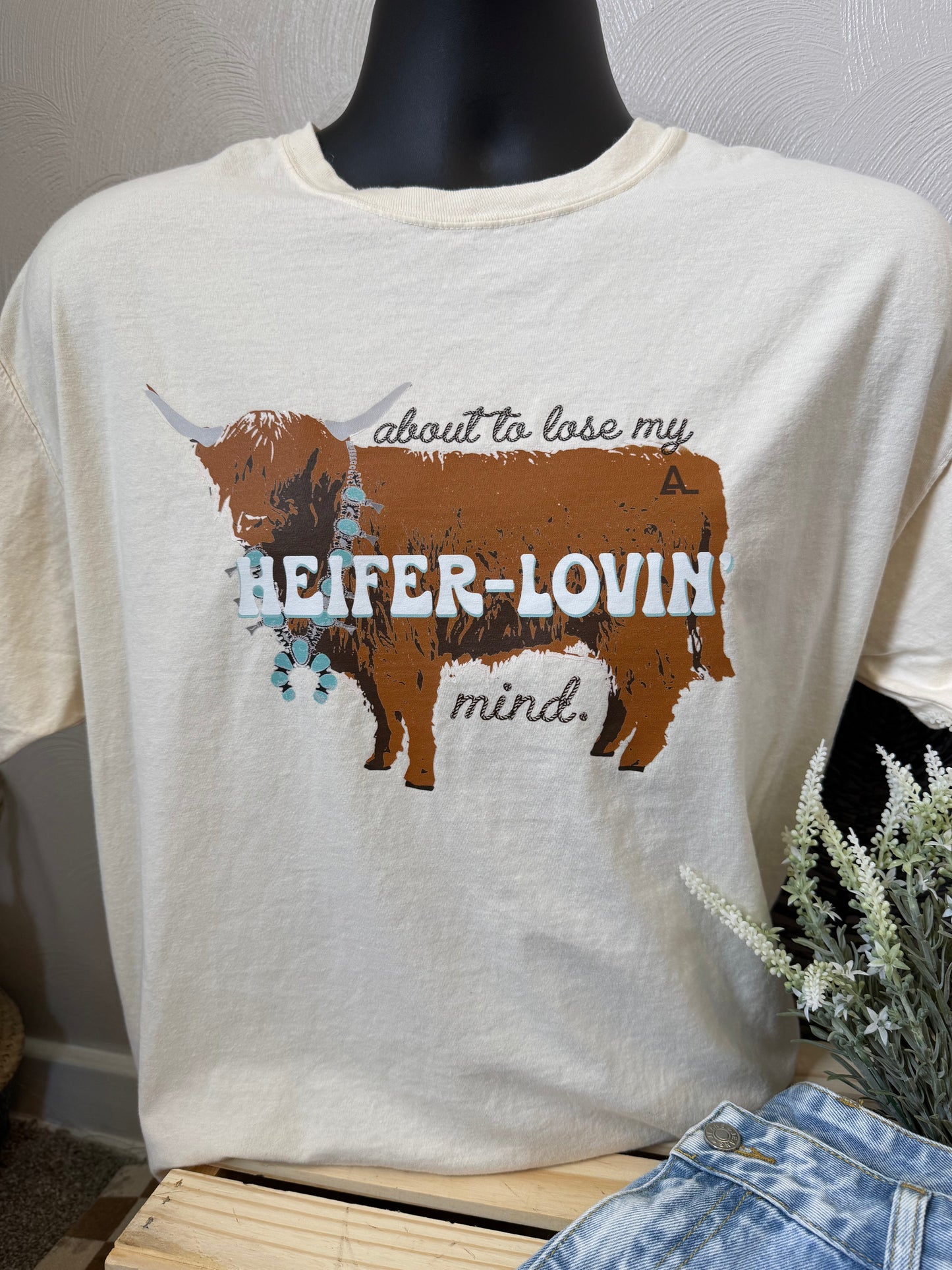 LOSE MY HEIFER-LOVING MIND: TEE
