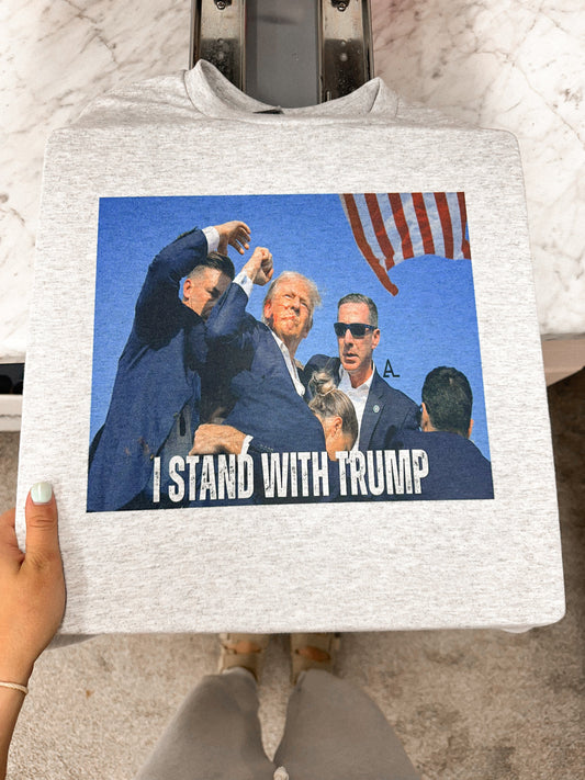 I STAND WITH TRUMP