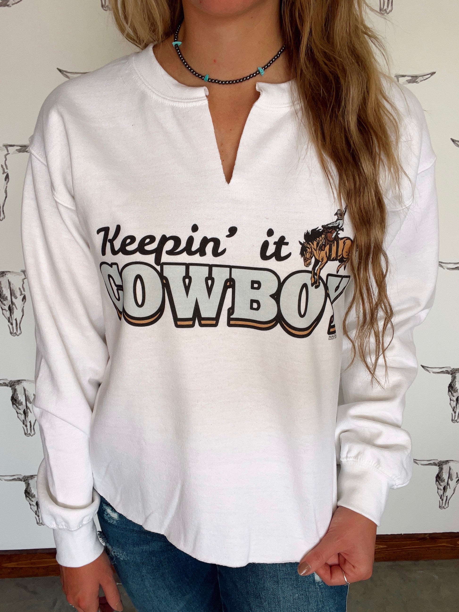 Keepin' It Cowboy Sweatshirt