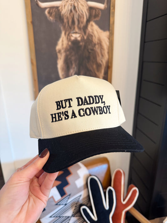 He’s A Cowboy Trucker Hat