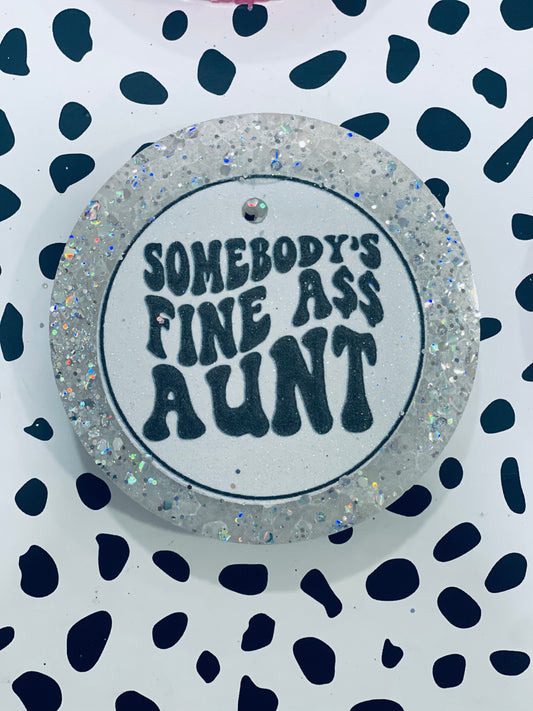 Somebody’s Fine Ass Aunt