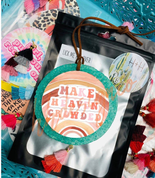 “Make Heaven Crowded” Car Freshie w/tassel